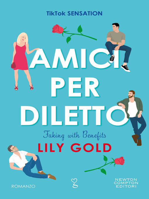 Title details for Amici per diletto by Lily Gold - Available